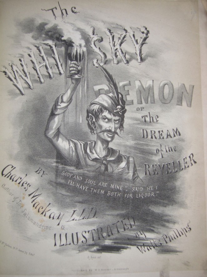 The Whisky Demon or The Dream of the Reveller by Charles Mackay; Illustrated by Watts Phillips; 1860. (J 1781)