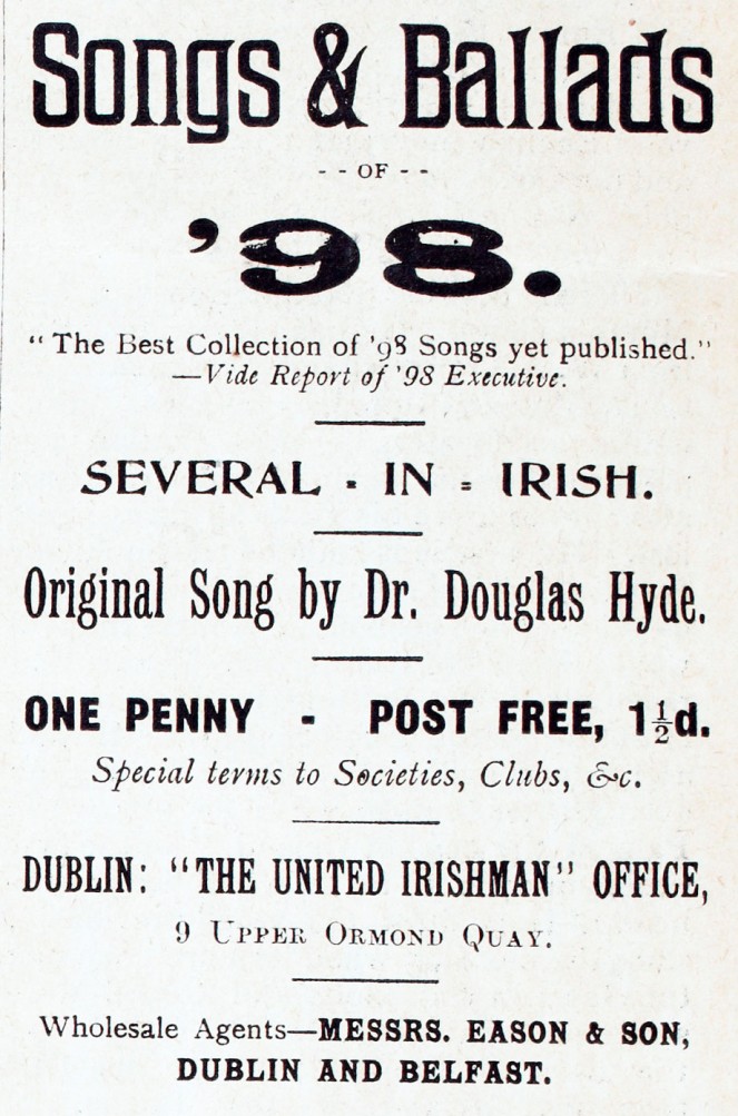 Advertisement for Songs and Ballads of '98, including an Original Song by Dr. Douglas Hyde, from The United Irishman, 1899